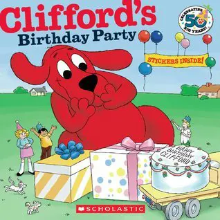 Clifford's Birthday Party (50th Anniversary Edition)