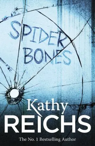 Spider Bones Kathy Reichs