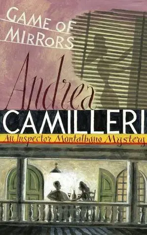Game of Mirrors (Inspector Montalbano mysteries)