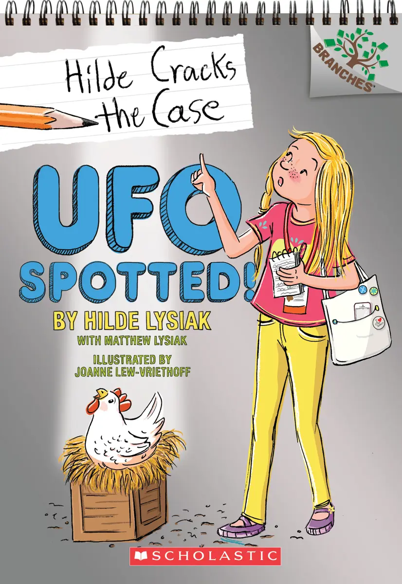 UFO Spotted!: A Branches Book (Hilde Cracks the Case #4)