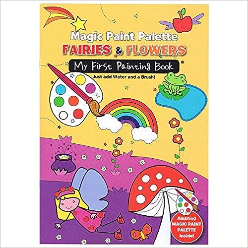 MAGIC PAINT PALETTE FAIRIES & FLOWERS MY FIRST