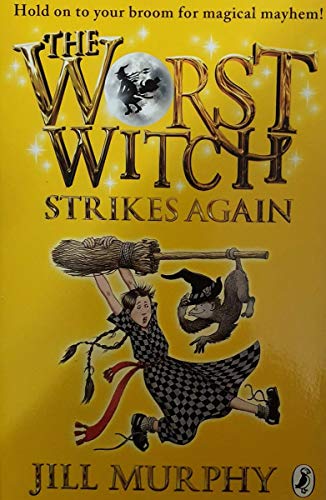 The Worst Witch Strikes Again