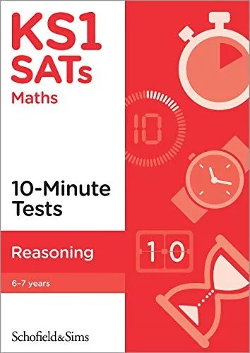 KS1 SATs Maths 10-Minute Tests Reasoning 
