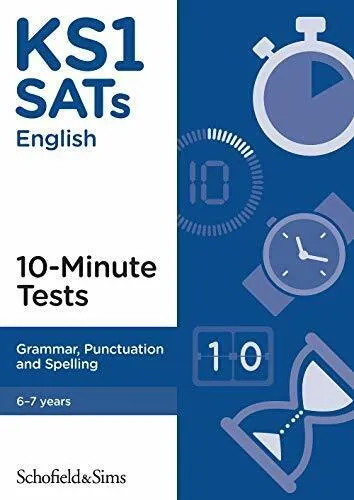 "KS1 SATs English 10-Minute Tests Grammar, Punctuation and Spelling 