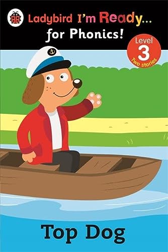 Top Dog: Ladybird I'm Ready for Phonics: Level 3