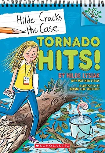 Tornado Hits!: A Branches Book (Hilde Cracks the Case #5)