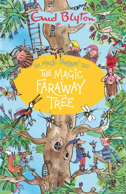 The Magic Faraway Tree 