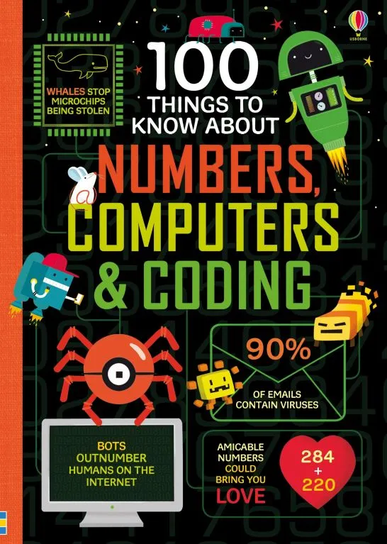 "100 Things to Know About Numbers, Computers & Coding "