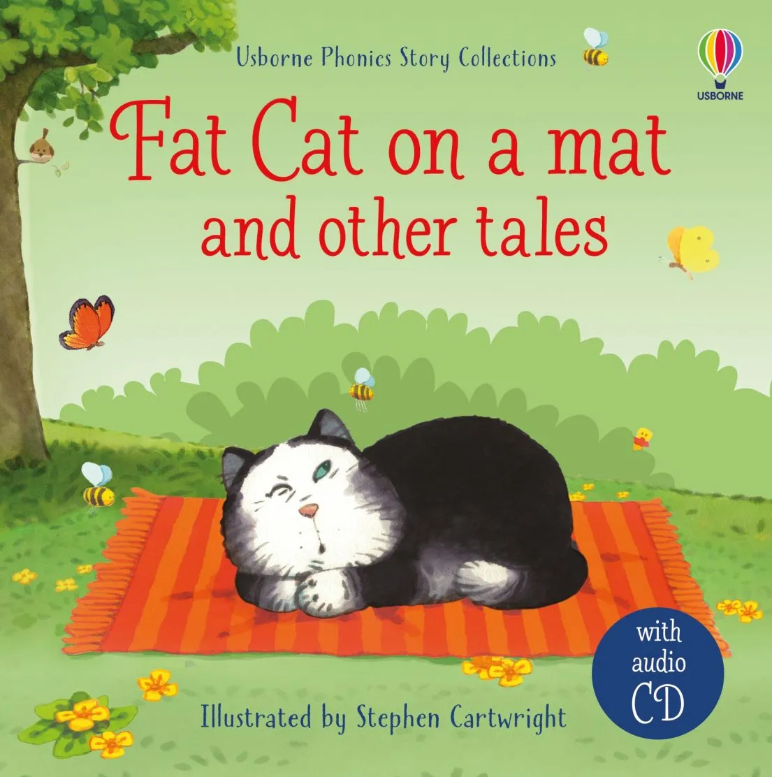 Fat cat on a mat and other tales with CD