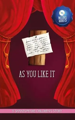 As You Like It: The perfect introduction to classic literature for children