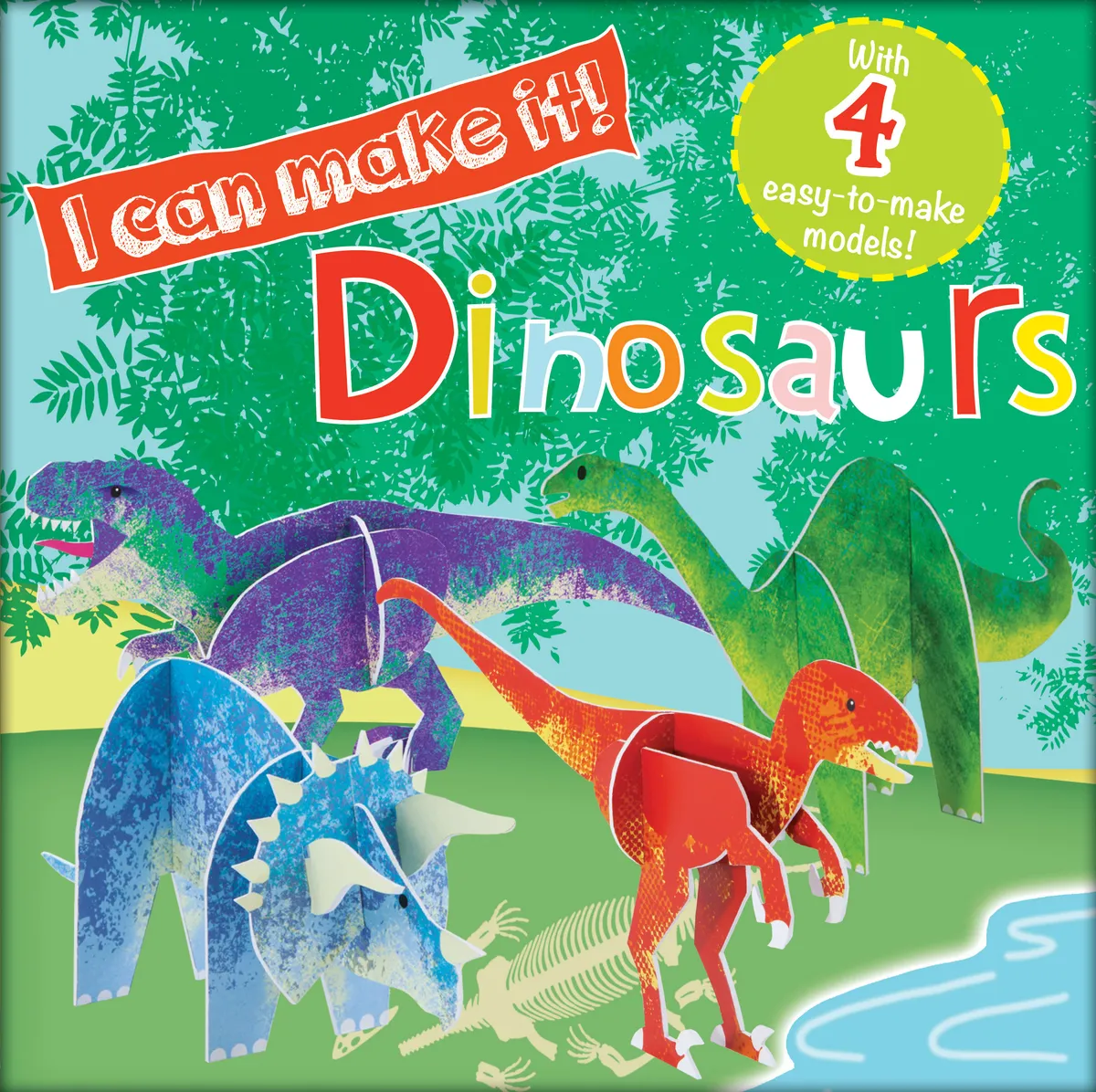 I Can Make It: Dinosaurs
