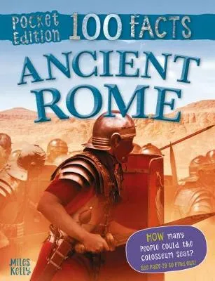 POCKET EDITION 100 FACTS ANCIENT ROME