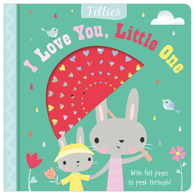 "Board Book Felties: I Love You, Little One"