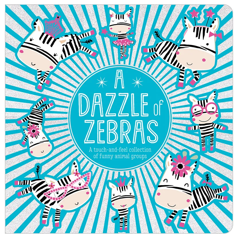 Board Book A Dazzle of Zebras