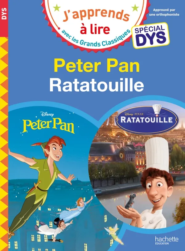 DISNEY-PETERPAN/RATATOUILLESPÉCIALDYS(DYSLEXIE)