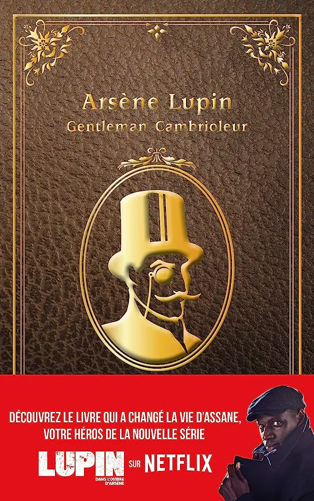 ArsèneLupin-GentlemanCambrioleur-éditionàl'occasiondelasérieNetflix