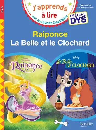 DISNEY-RAIPONCE/LABELLEETLECLOCHARDSPÉCIALDYS(DYSLEXIE)