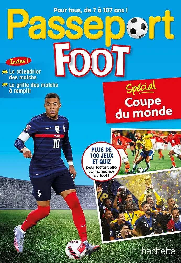 Passeport Foot - Spécial coupe du monde