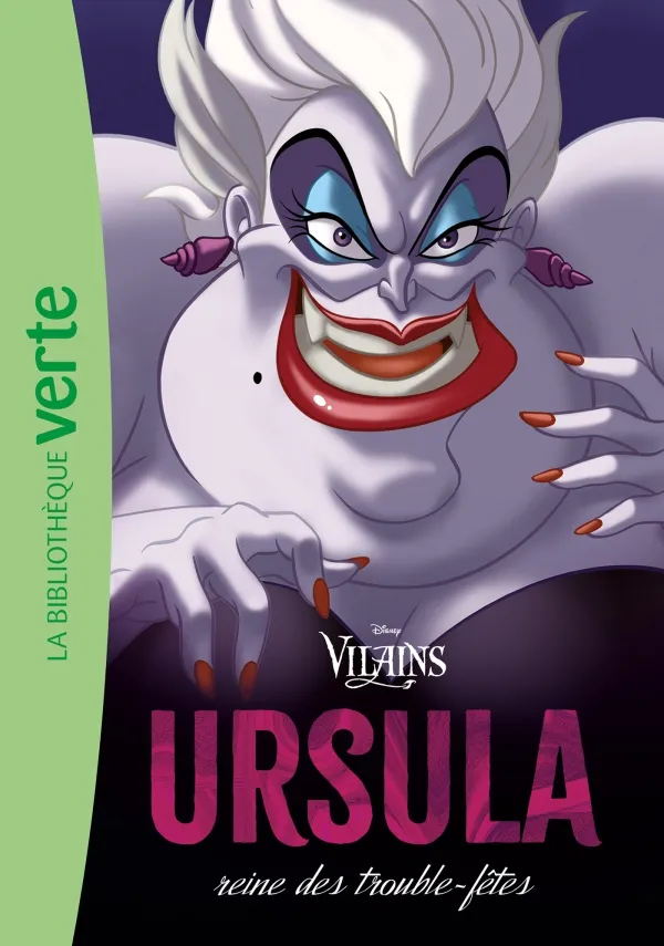 """Vilains02-Ursula,reinedestrouble-fêtes"""