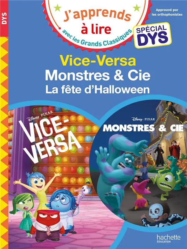 """DisneyPixar-SpécialDYS(dyslexie):Vice-Versa/Monstresetcie,lafêted'Halloween"""