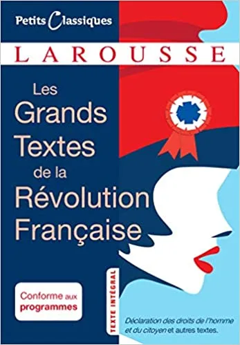 Les grands textes de la révolution française