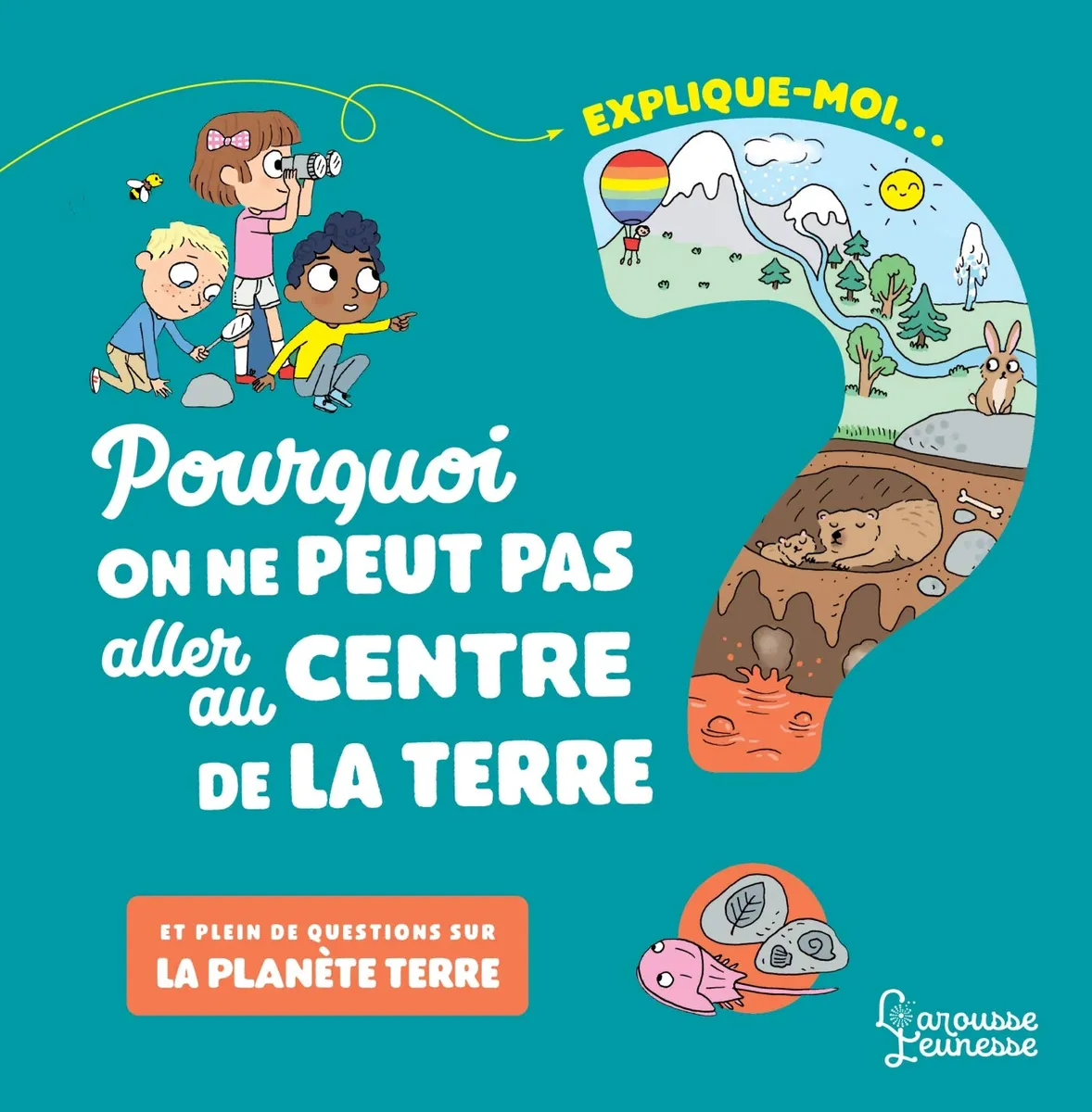 Explique moi - La planète terre