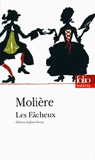 Les Fâcheux