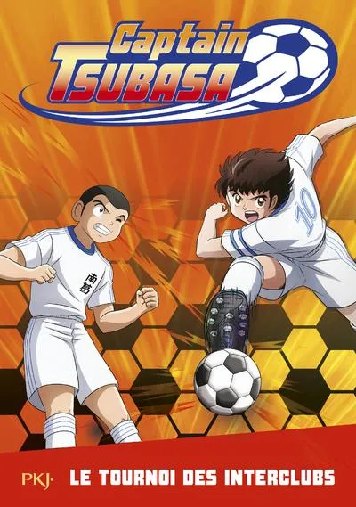 CAPTAINTSUBASA-TOME02:LETOURNOIDESINTERCLUBS