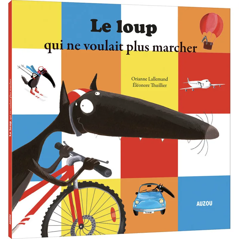 Le loup qui ne voulait plus marcher