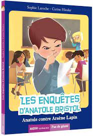 LES ENQUÊTES D'ANATOLE BRISTOL - TOME 5 