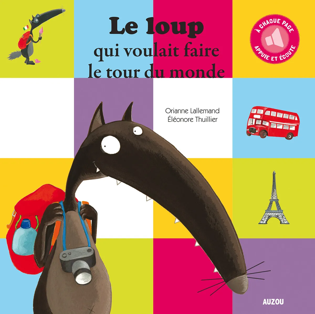 Le loup qui voulait faire le tour du monde - version sonore