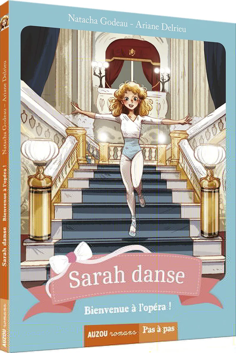 Sarah danse - Bienvenue à l'opéra !