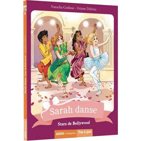 Sarah danse - Tome 9 : Stars de Bollywood
