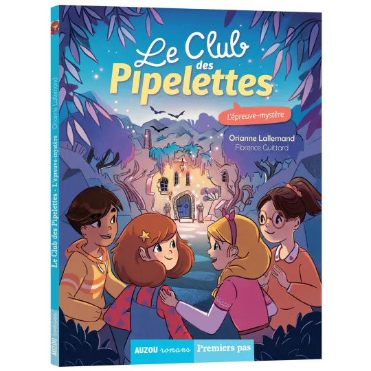 Le club des pipelettes Tome 9 -L'épreuve mystère
