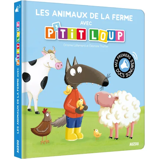 P'tit Loup Les animaux de la ferme avec P'tit loup