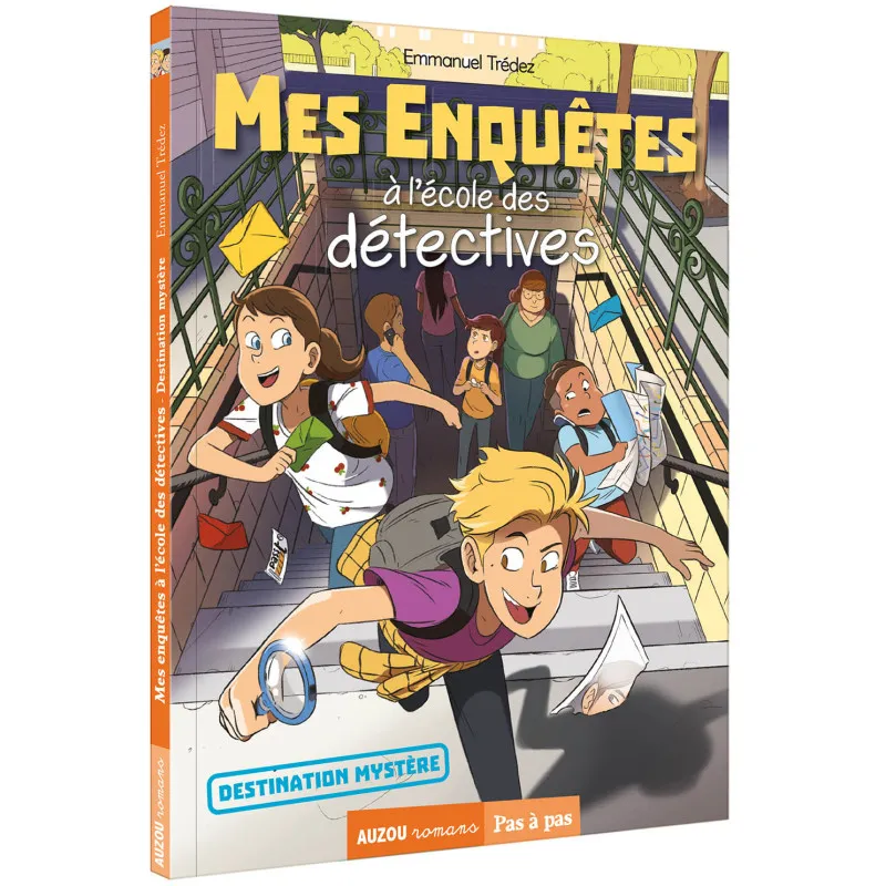 Mes enquêtes à l'école des détectives - Tome 2 : Destination mystère