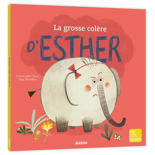 La grosse colère d'Esther 