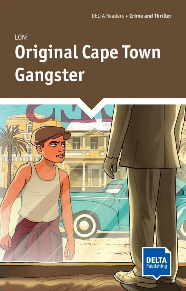 DELTA: Original Cape Town Gangster