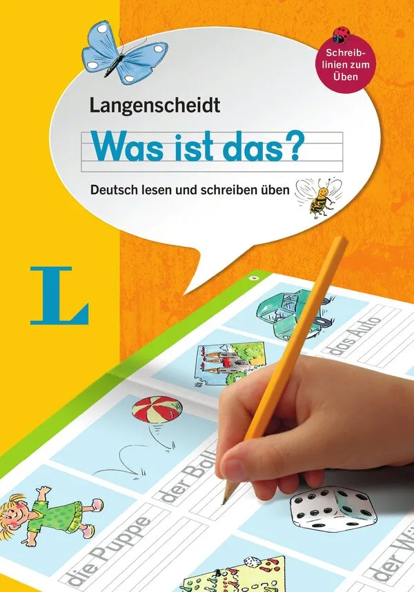 Langenscheidt Was ist das?
Deutsch lesen und schreiben üben