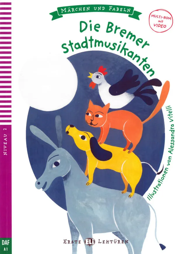 Die Bremer Stadtmusikanten. Buch + Multi-ROM