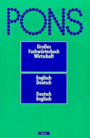 PONS Fachwörterbuch Wirtschaft Englisch