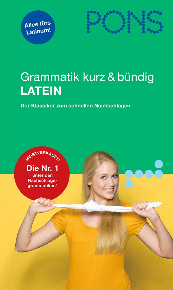 PONS Grammatik kurz & bündig Latein