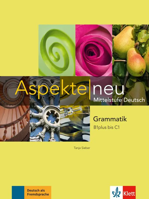 Aspekte neu - Grammatik B1+ - C1