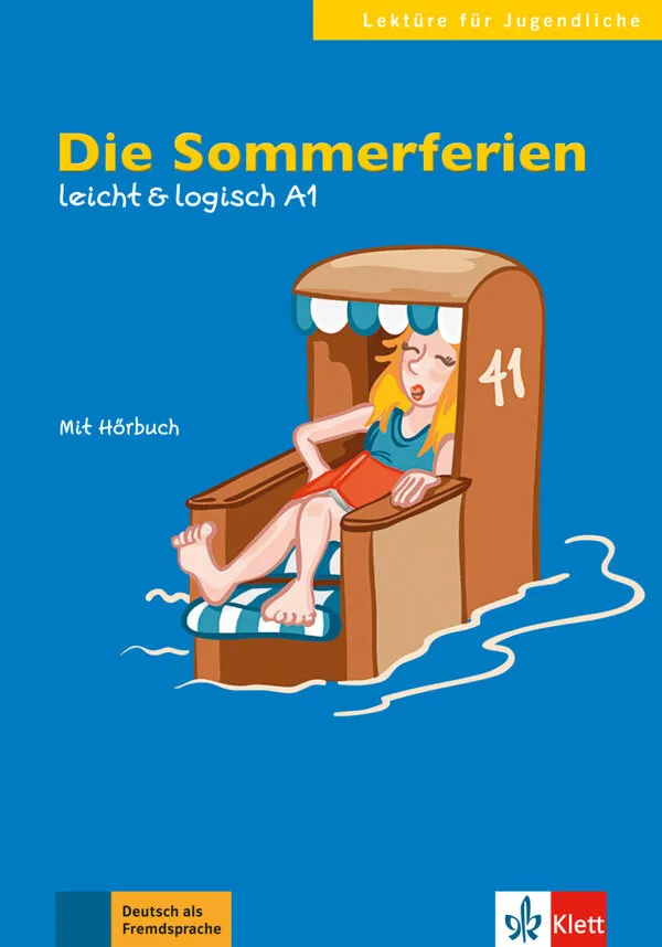 "Die Sommerferien, Buch + CD"