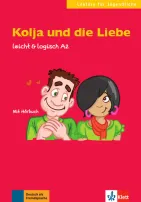 "Kolja und die Liebe, Buch + CD"