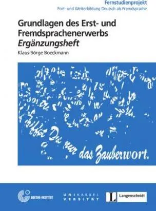 Grundlagen DES Erst- Und Fremdsprachenunterricht - Erganzungsheft