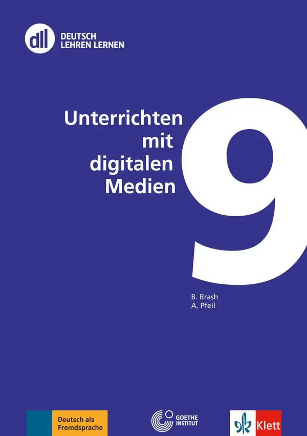 DLL 9 Unterrichten mit digitalen Medien