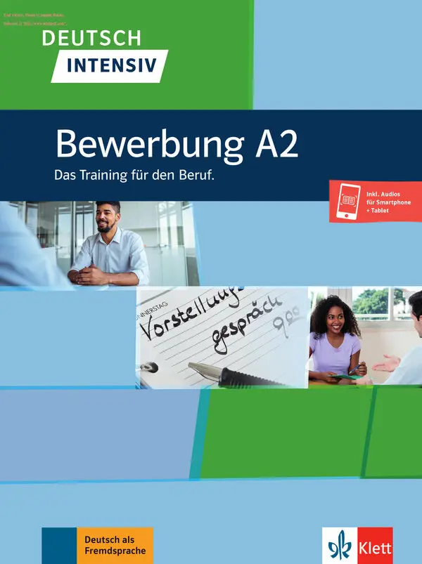 Deutsch intensiv, Bewerbung A2