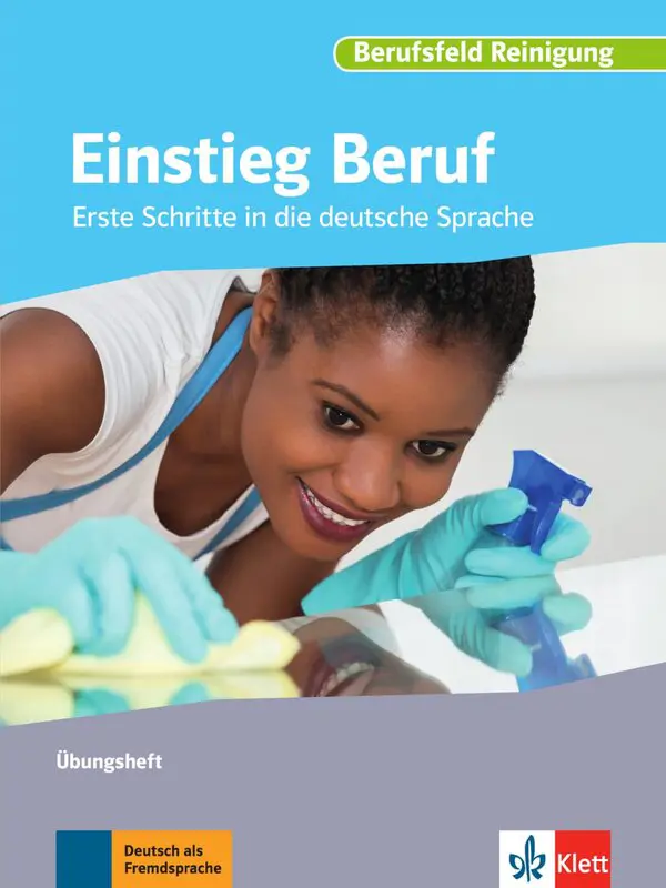 Einstieg Beruf - Berufsfeld Reinigung