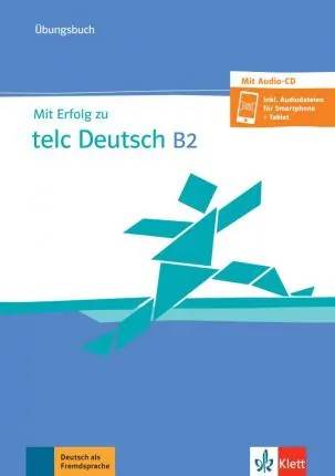 Erfolg telc Deutsch B2; übungsbuch